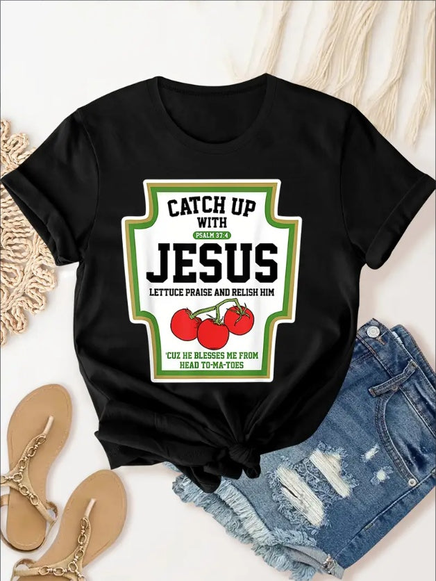 Catch Up With Jesus Graphic Tee – Psalm 37:4 Edition - Namparoger 